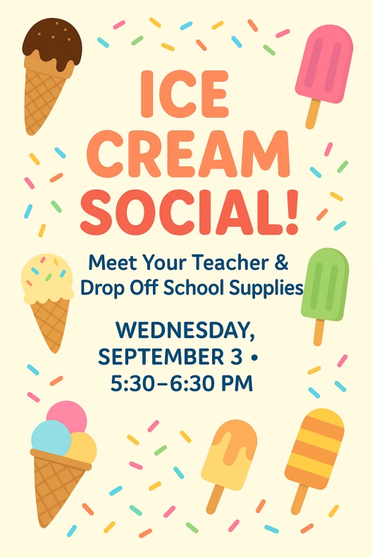Ice Cream Social / Meet the Teachers